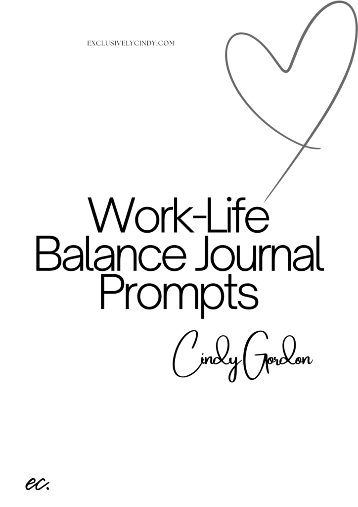 text says work life balance journal prompts